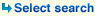 Select search