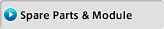 Spare Parts & Module