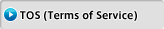 TOS(Terms of Service)